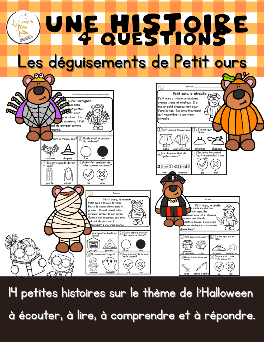 Une histoire, 4 questions (Halloween)