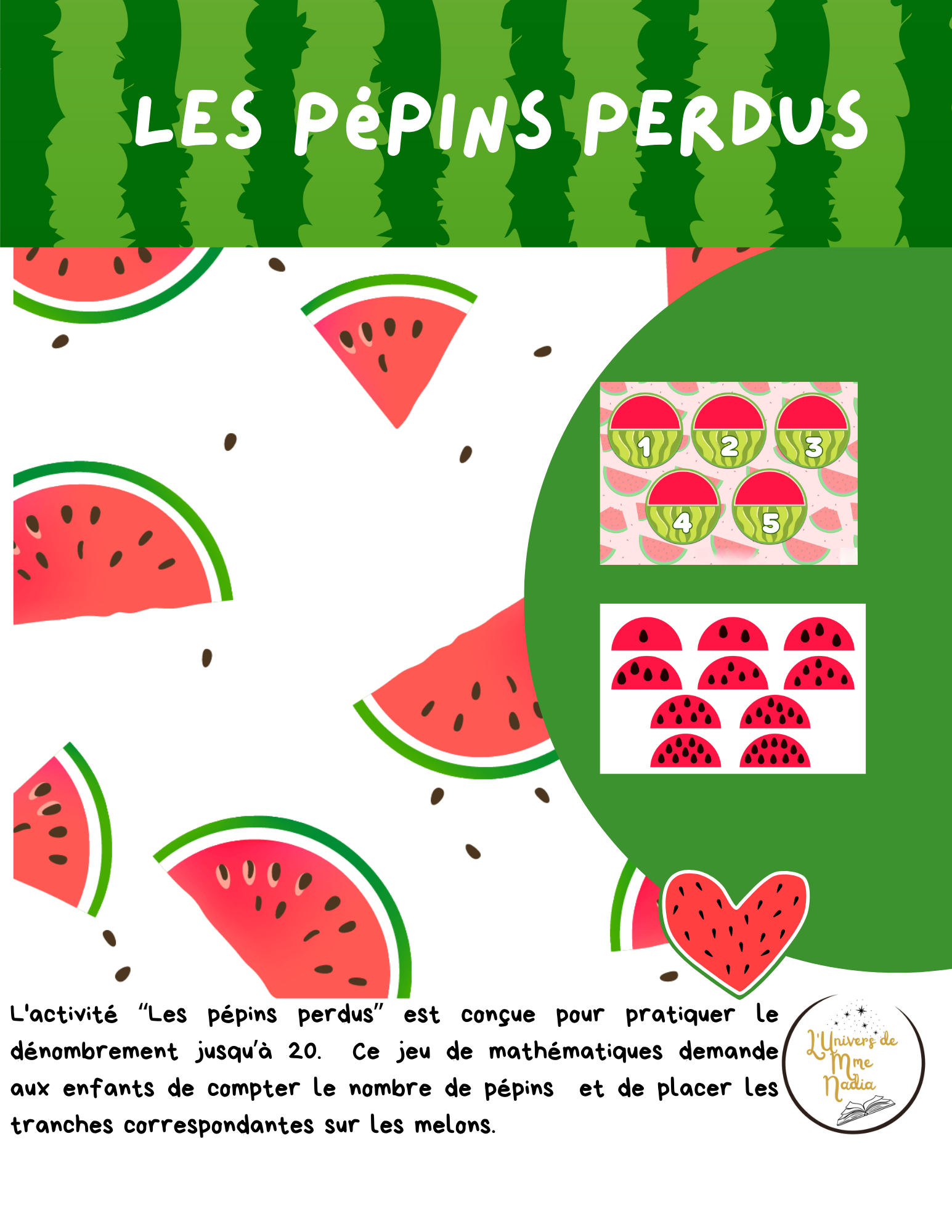 Les pépins perdus- Dénombrement-Alimentation