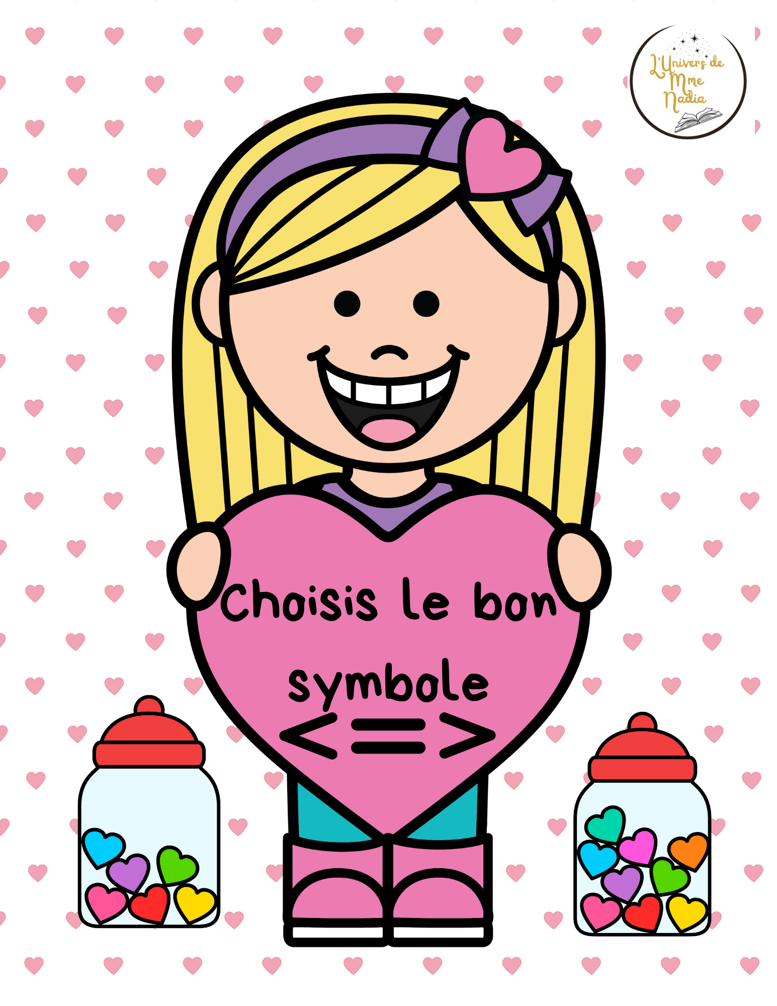 Choisis le bon symbole  "Les pots de coeurs"