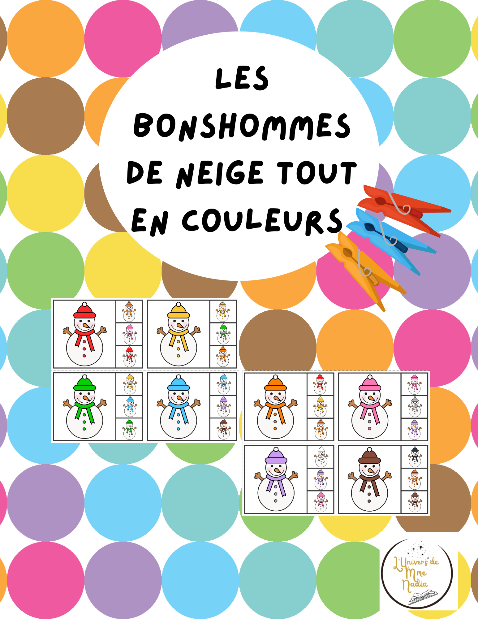 Les bonshommes de neige tout en couleurs 