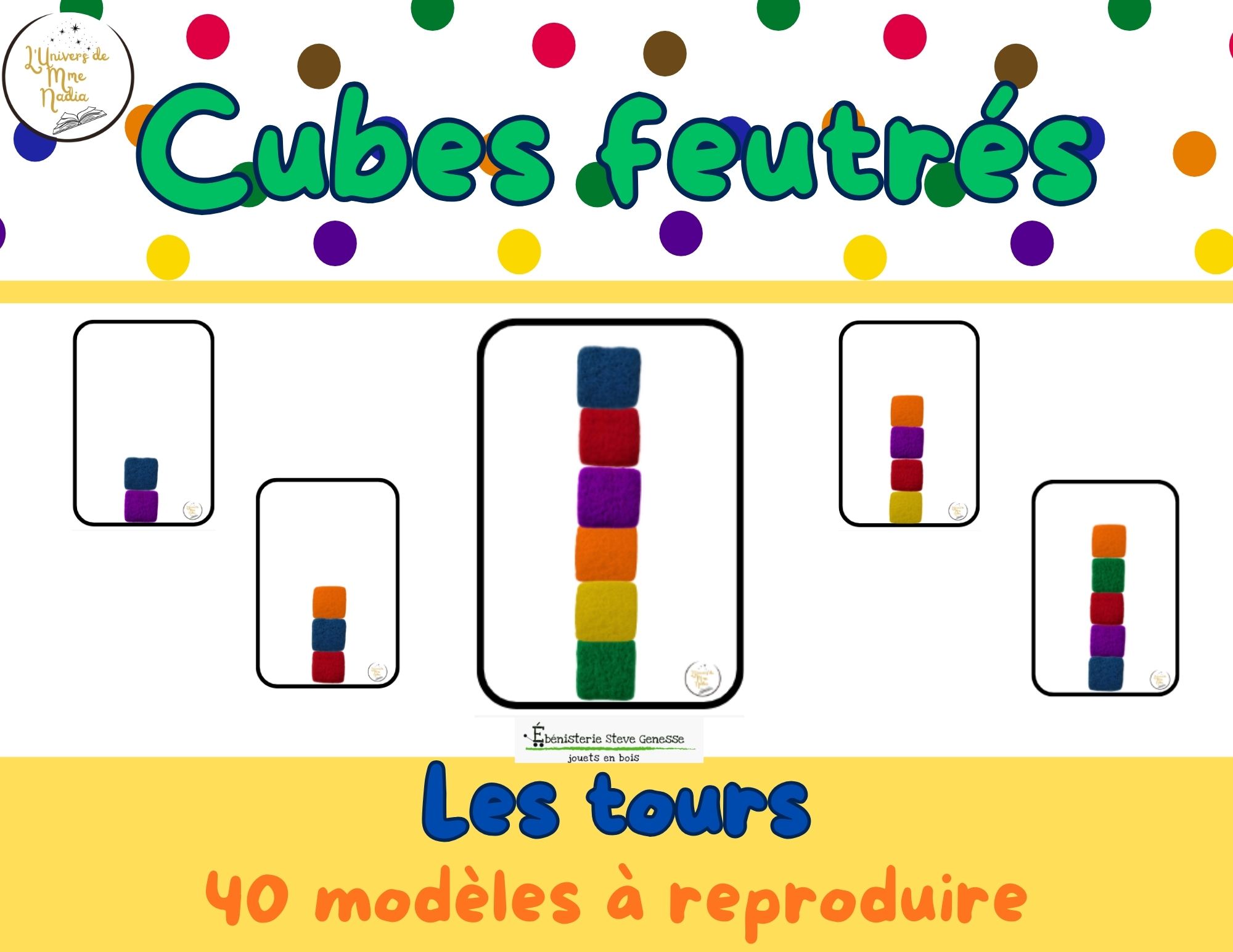 Cubes feutrés - Les tours