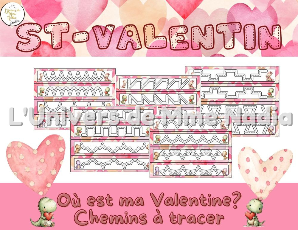 Où est ma Valentine-Chemins à tracer