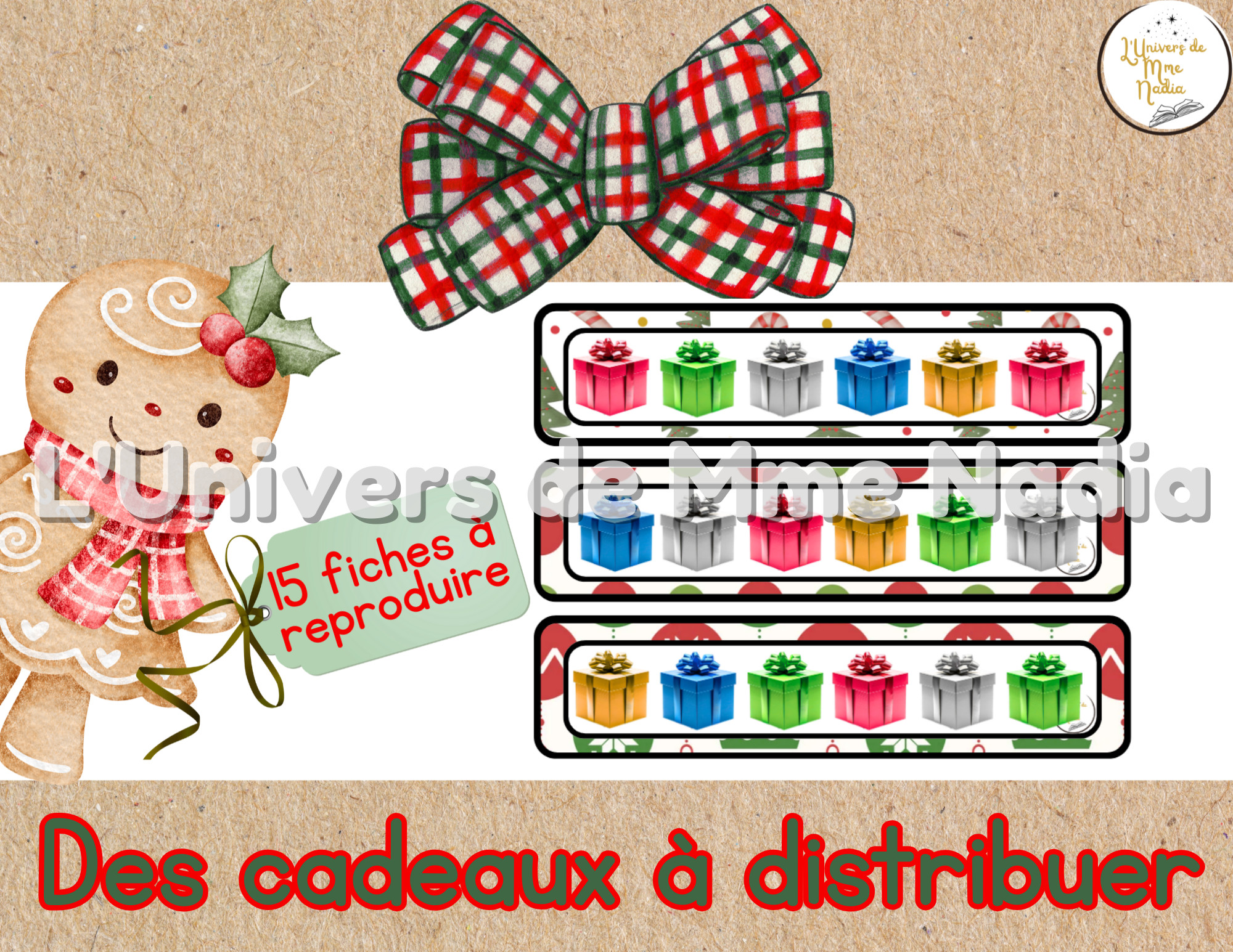 Des cadeaux à distribuer