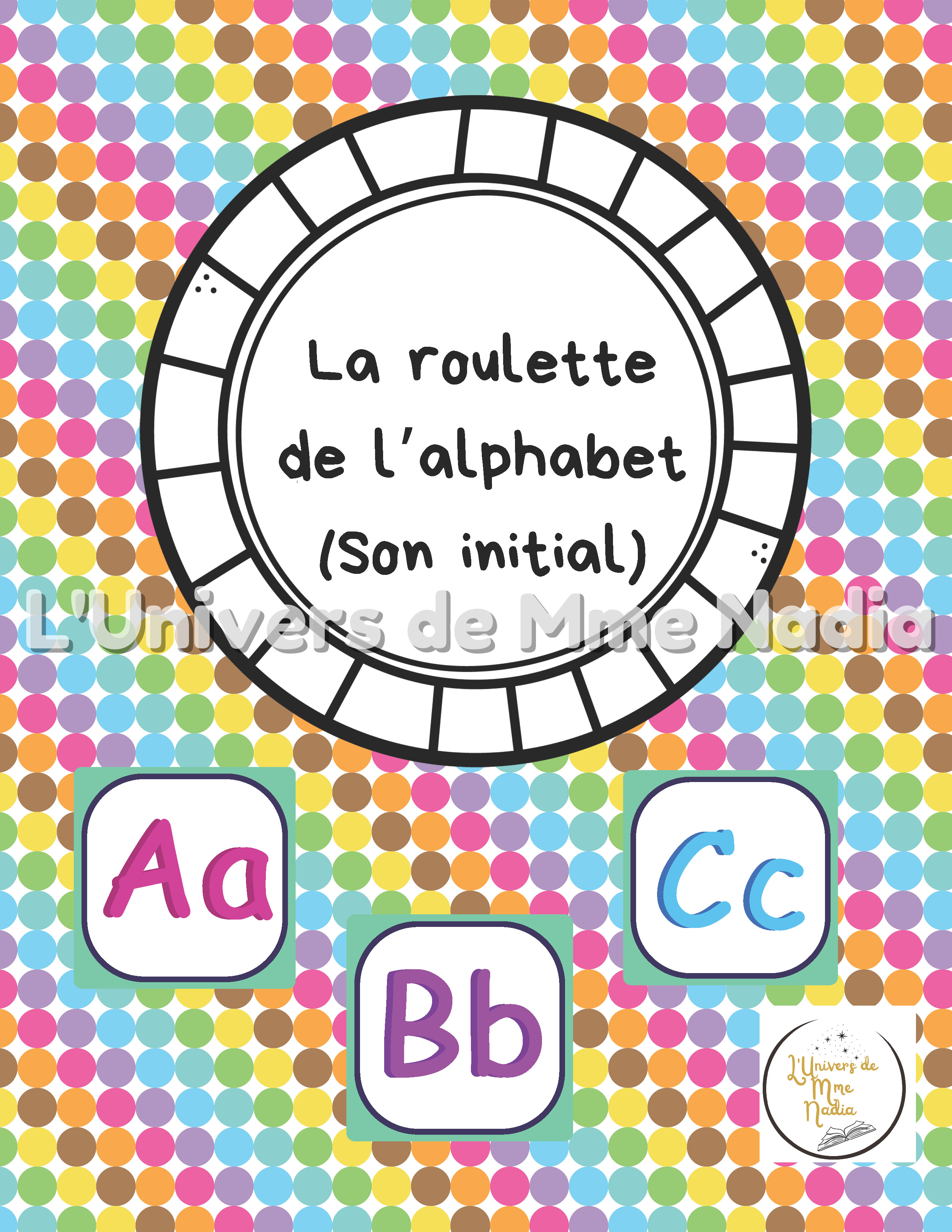 Conscience  phonologique-La roulette de l'alphabet