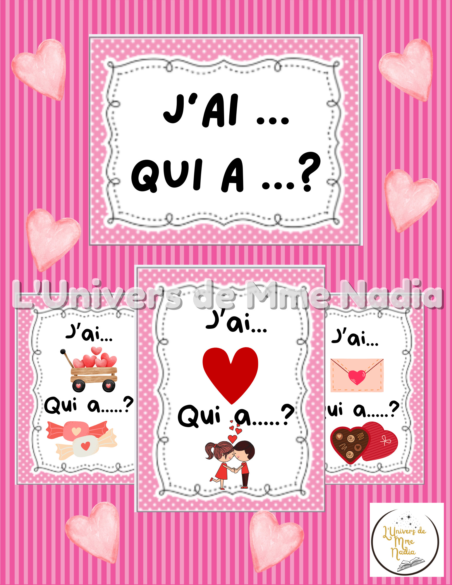 J'ai...Qui a...? La St-Valentin