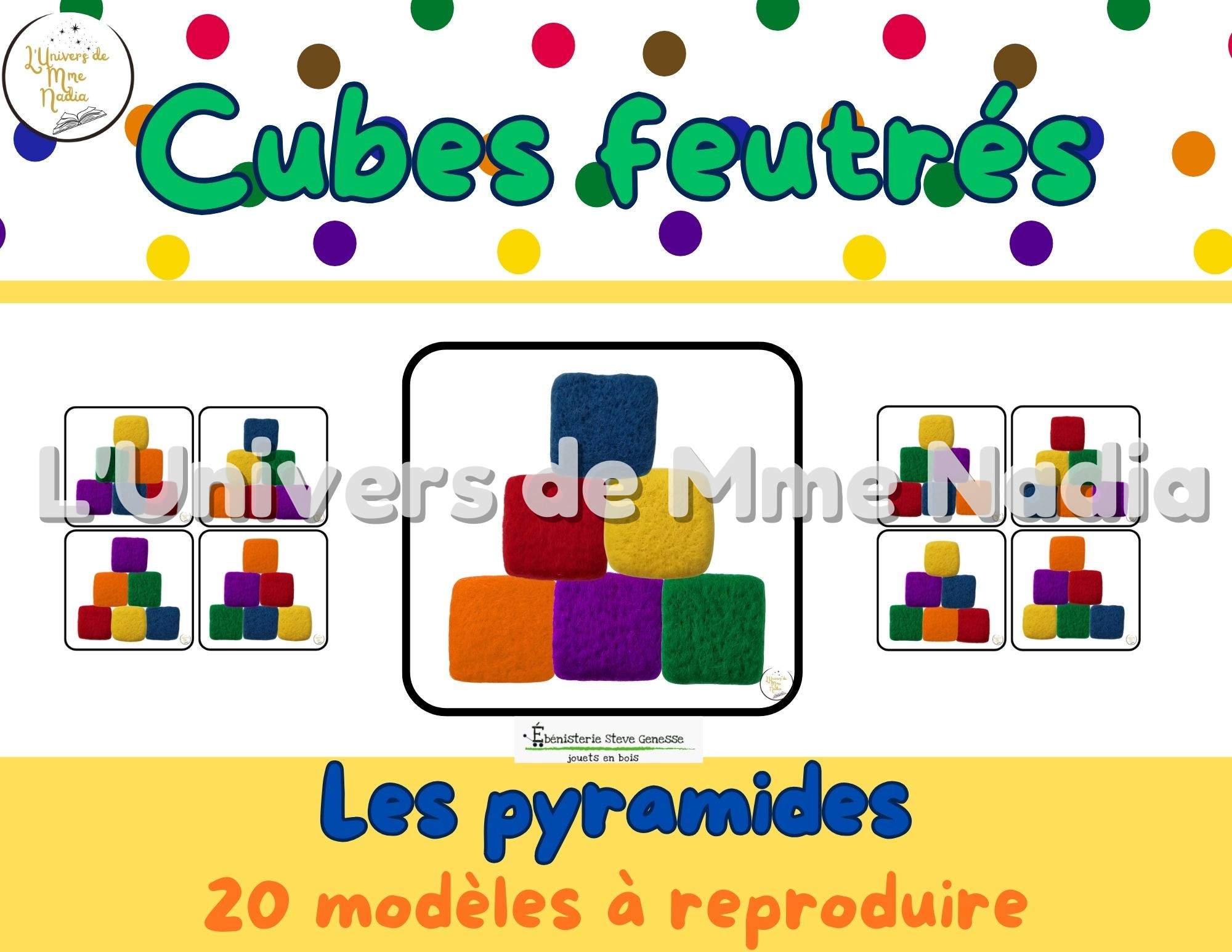 Cubes feutrés - Les pyramides